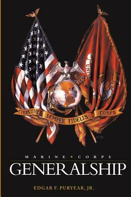 Marine Corps Generalships by Edgar F. Puryear