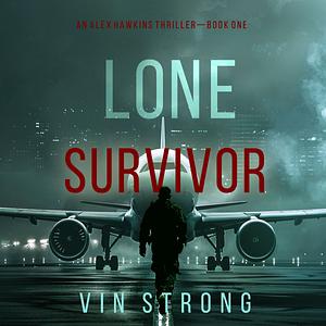 Lone Survivor by Vin Strong