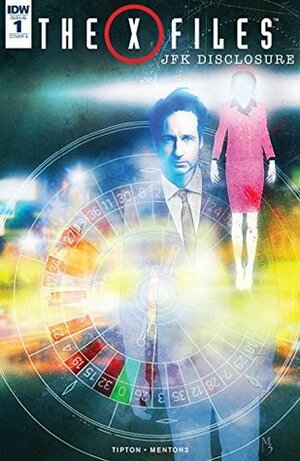 The X-Files: JFK Disclosure #1 (of 2) by Denton Tipton, Menton3