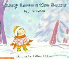 Amy Loves the Snow by Lillian Hoban, Julia Hoban