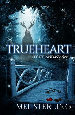 Trueheart by Mel Sterling
