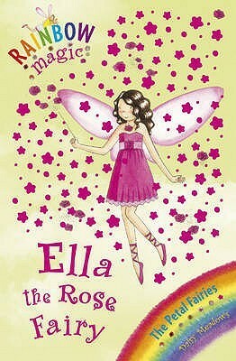 Ella The Rose Fairy by Daisy Meadows