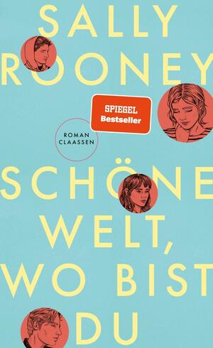 Schöne Welt, wo bist du by Sally Rooney