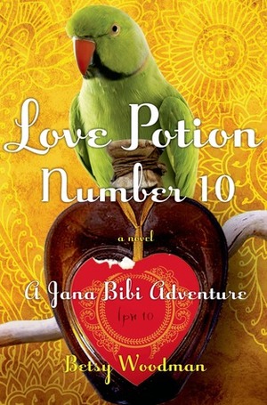 Love Potion Number 10 by Betsy Woodman