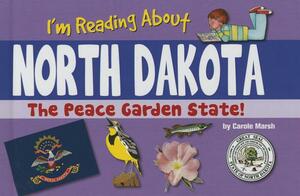 I'm Reading about North Dakota by Carole Marsh