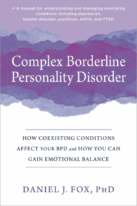 Complex Borderline Personality Disorder by Daniel J. Fox