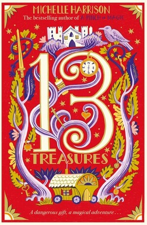 The 13 Treasures by Michelle Harrison