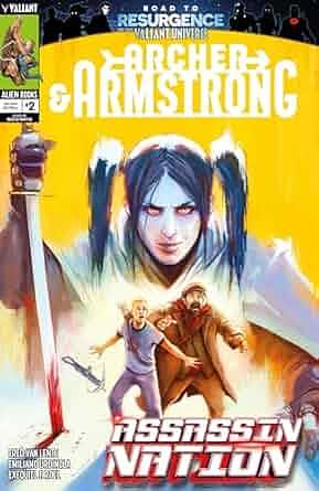 Archer & Armstrong: Assassin Nation #2 by Fred Van Lente