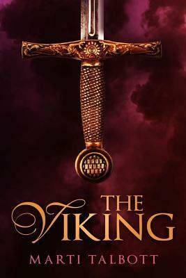 The Viking by Marti Talbott