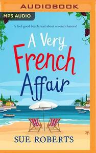 A Very French Affair by Sue Roberts