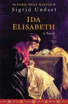 Ida Elisabeth by Sigrid Undset