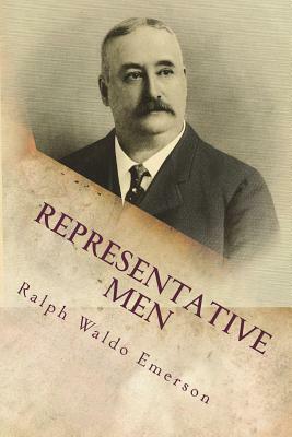 Representative Men by Ralph Waldo Emerson