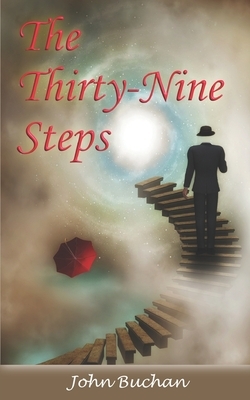 The Thirty-Nine Steps by John Buchan