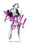 Party Girl by Anna David