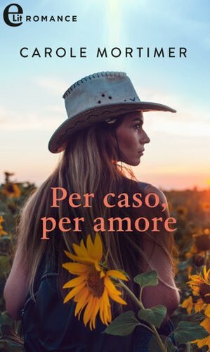 Per caso, per amore (Calendar Mistress, #1). by Carole Mortimer