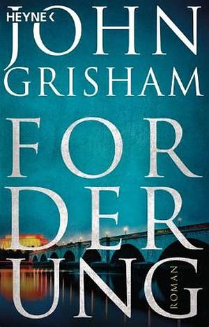 Forderung by John Grisham