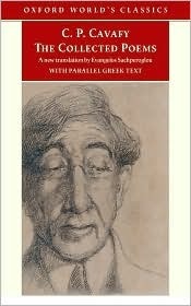 The Collected Poems by Evangelos Sachperoglou, Constantinos P. Cavafy, Anthony Hirst