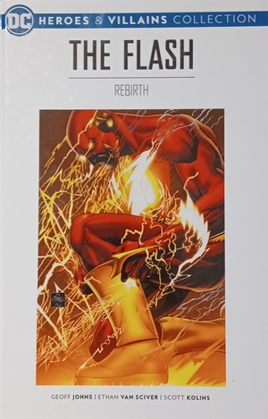 The Flash Rebirth by Scott Kolins, Geoff Johns, Ethan Van Sciver