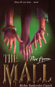 The Mall by Richie Tankersley Cusick