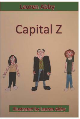 Capital Z by Lauren Abby