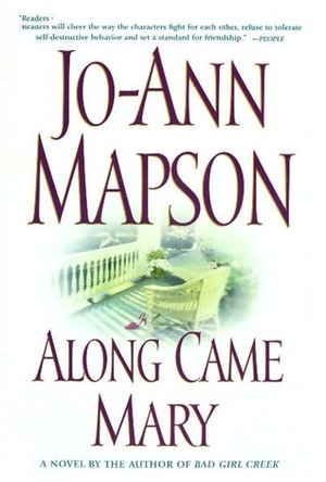 Along Came Mary by Jo-Ann Mapson