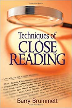 Techniques Of Close Reading by Barry Brummett