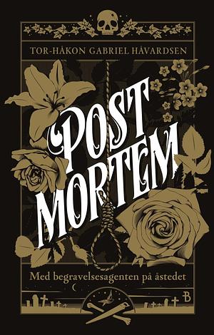 Post Mortem by Tor-Håkon Gabriel Håvardsen
