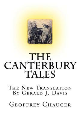 The Canterbury Tales: The New Translation by Geoffrey Chaucer