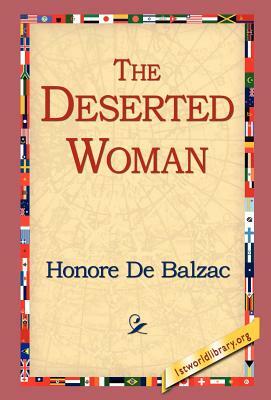 The Deserted Woman by Honoré de Balzac