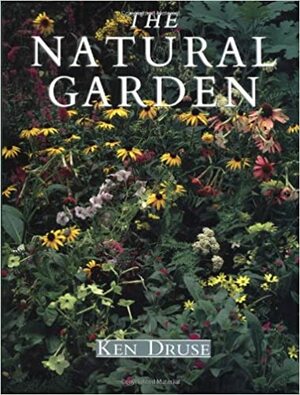 Natural Garden by Ken Druse