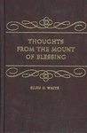 Thoughts from the Mount of Blessing by Ellen G. White