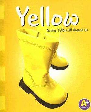 Yellow by Sarah L. Schuette