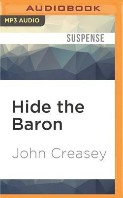 Hide the Baron by John Creasey