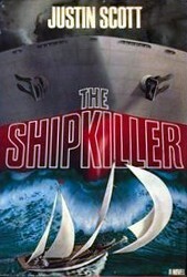 The Shipkiller by Justin Scott