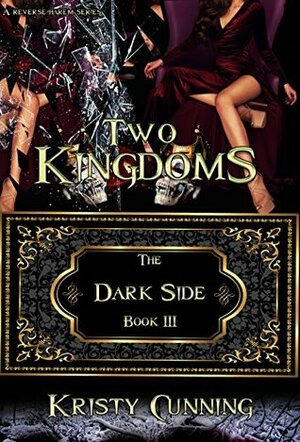 Two Kingdoms by Kristy Cunning