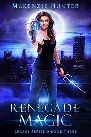 Renegade Magic by McKenzie Hunter