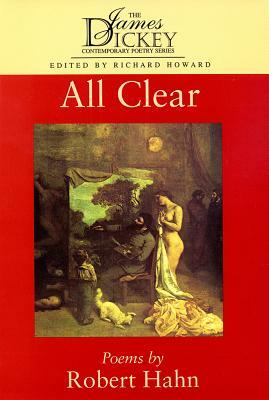 All Clear: Poems by Robert Hahn by Robert Hahn