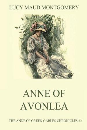 Anne of Avonlea by L.M. Montgomery