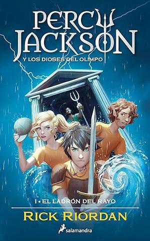 El ladrón del rayo by Rick Riordan