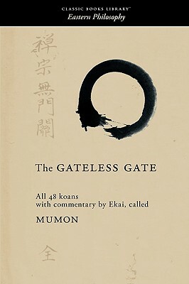 The Gateless Gate by Mumon