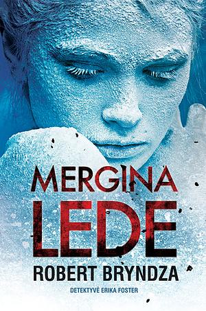 Mergina lede by Robert Bryndza