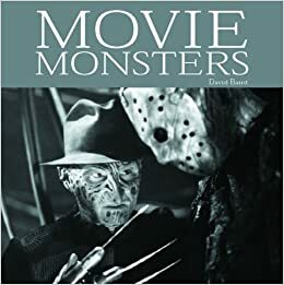 Movie Monsters by David Baird