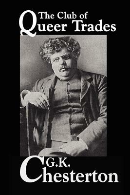 The Club of Queer Trades by G.K. Chesterton