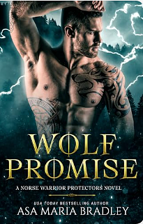 Wolf Promise by Asa Maria Bradley