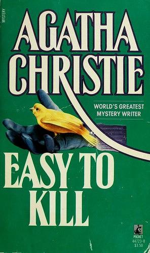 Easy to Kill by Agatha Christie