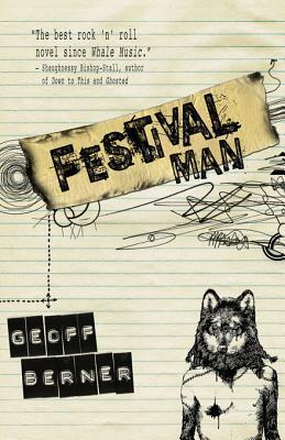 Festival Man by Geoff Berner