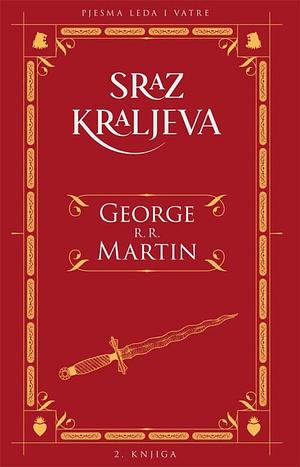 Sraz kraljeva by George R.R. Martin