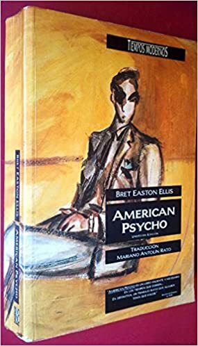 American Psycho by Bret Easton Ellis