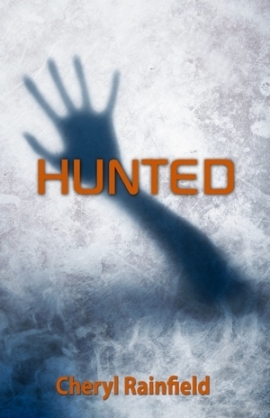 Hunted by Cheryl Rainfield