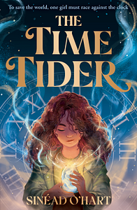 The Time Tider by Sinéad O'Hart